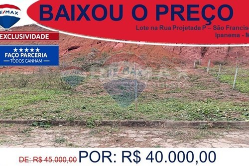 Venda-Terreno-Rua Projetada P , Lote 19  - São Francisco  - São Francisco , Ipanema , Minas Gerais , 36950000-870451013-77